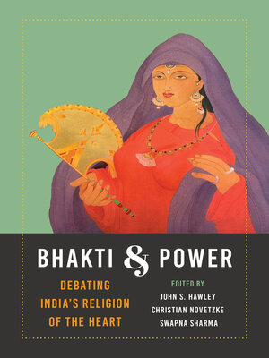 cover image of Bhakti and Power